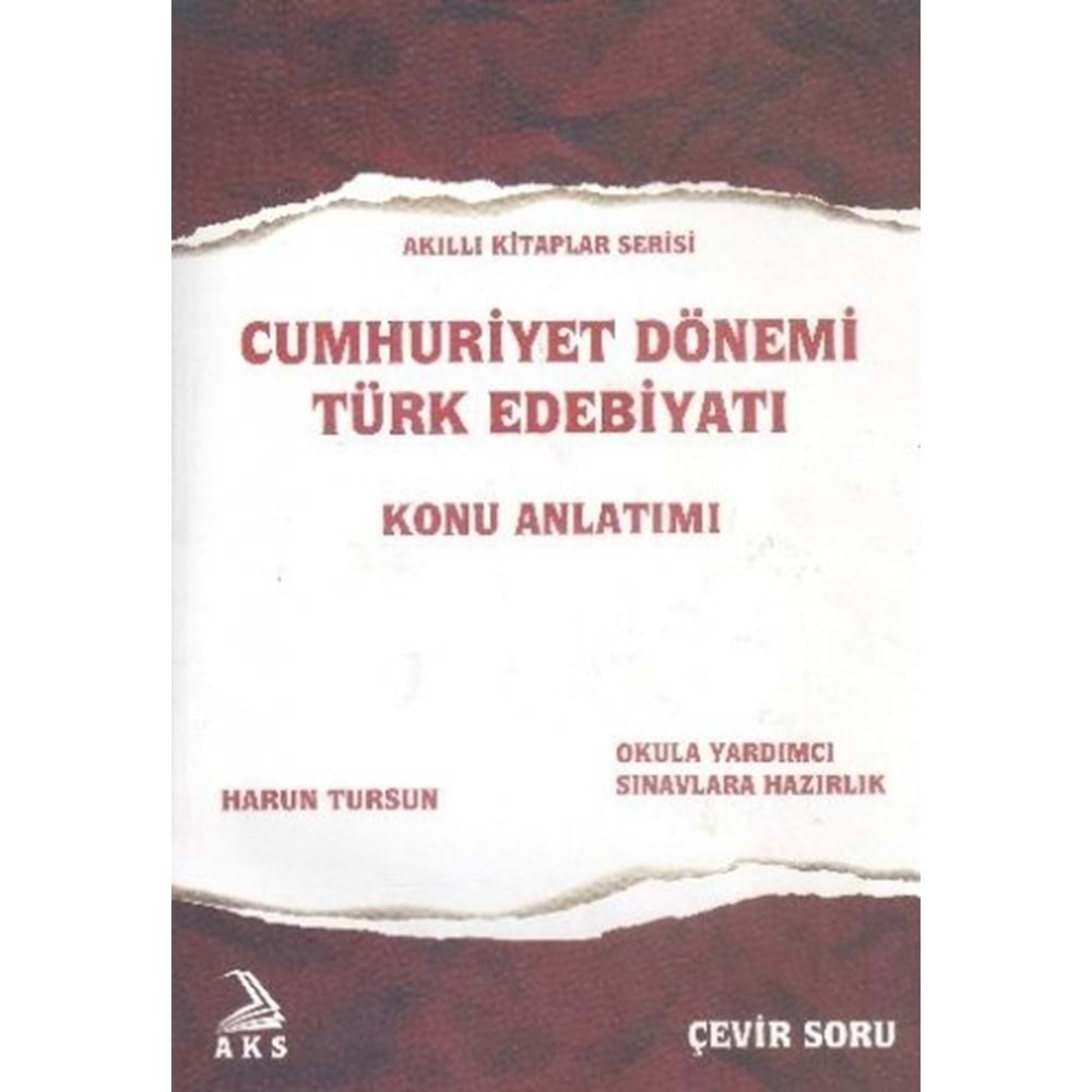 AKS | CUMHURİYET DÖNEMİ TÜRK EDEBİYATI KONU SORU - 2018