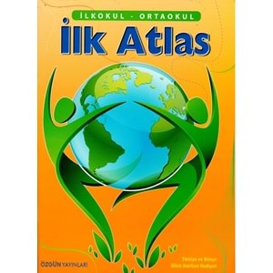 ÖZGÜN | İLK ATLAS