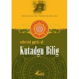 PROFİL | SELECTED PARTS OF KUTADGU BİLİG