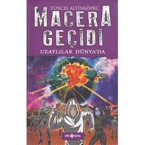 HAYAT | MACERA GEÇİDİ 11 UZAYLILAR DÜNYADA