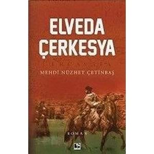 ÇINARALTI | ELVEDA ÇERKESYA
