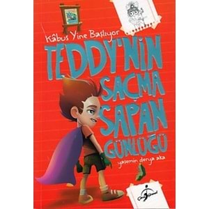 ÇOCUKGEZEGENİ | TEDDYNİN SAÇMA SAPAN GÜNLÜĞÜ - KABUS YİNE BAŞLIYOR