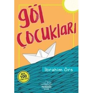 NEMESİS | GÖL ÇOCUKLARI