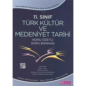 ESEN | 11. SINIF TÜRK KÜLTÜR VE MEDENİYET TARİHİ K.A.-S.B. - 2021