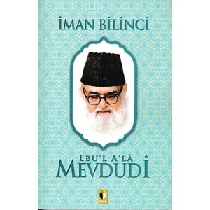EHİL | İMAN BİLİNCİ-MEVDUDİ