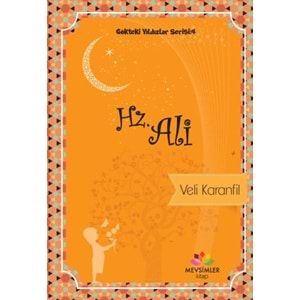 MEVSİMLER | GÖKTEKİ YILDIZLAR SERİSİ : 4 HZ. ALİ
