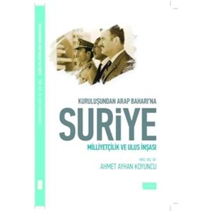 SUDE | KURULUŞUNDAN ARAP BAHARINA SURİYE