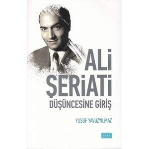 SUDE | ALİ ŞERİATİ DÜŞÜNCESİNE GİRİŞ