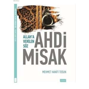 SUDE | AHDİ MİSAK/ALLAH´A VERİLEN SÖZ