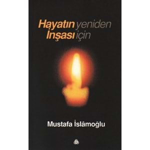 DÜŞÜN | HAYATIN YENİDEN İNŞASI İÇİN