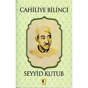 EHİL | CAHİLİYE BİLİNCİ-SEYYİD KUTUP