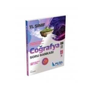 MUBA | 11. SINIF COĞRAFYA SORU BANKASI - 2024