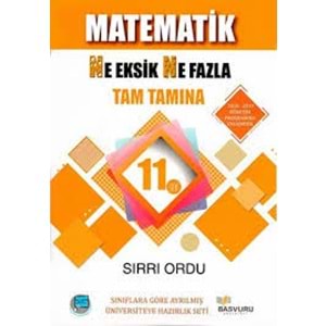 BAŞVURU | 11.SINIF MATEMATİK NE EKSİK NE NE FAZLA S.B. - 2020