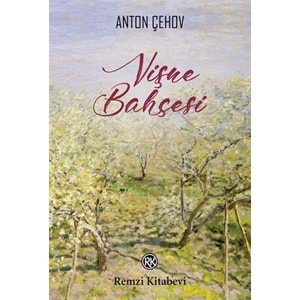 REMZİ | VİŞNE BAHÇESİ