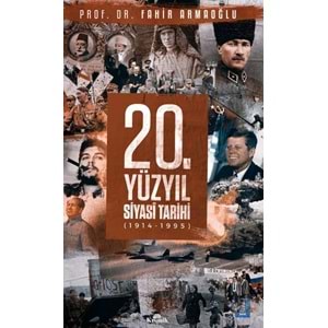 KRONİK | 20. YÜZYIL SİYASİ TARİH
