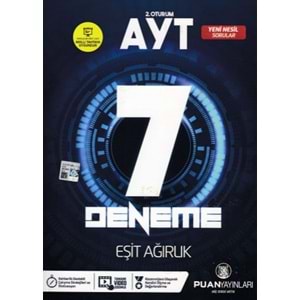 PUAN | AYT EŞİT-AĞIRLIK 7 DENEME - 2022