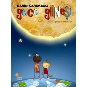 GÜNIŞIĞI | GECE GÜNEŞİ