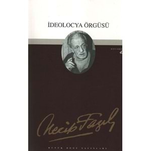 BÜYÜKDOĞU | İDEOLOCYA ÖRGÜSÜ