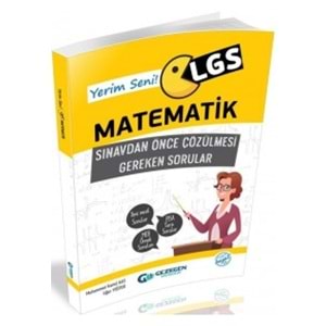 GEZEGEN | 8.SINIF MATEMATİK YERİM SENİ LGS MATERMATİK SINAVDAN ÖNCE ÇÖZÜLMESİ GEREKEN SORULAR - 2022