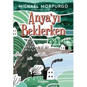 TUDEM | ANYA YI BEKLERKEN