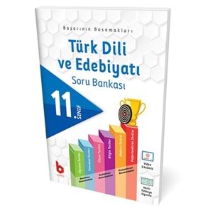 BASAMAK | 11. SINIF TÜRK DİLİ VE EDEBİYATI SORU BANKASI - 2022