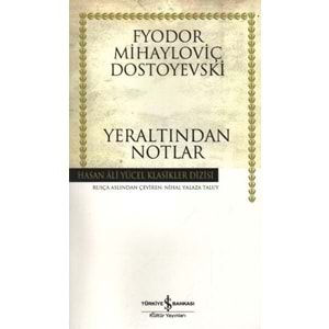 İŞBANKASIKÜLTÜR | YERALTINDAN NOTLAR (K.KAPAK)