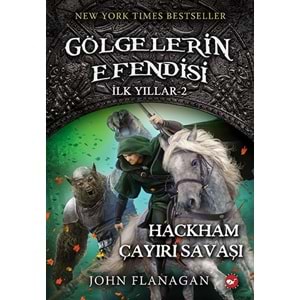 BEYAZBALİNA | GÖLGELERİN EFENDİSİ İLK YILLAR 02 - HACKHAM ÇAYIRI SAVAŞI