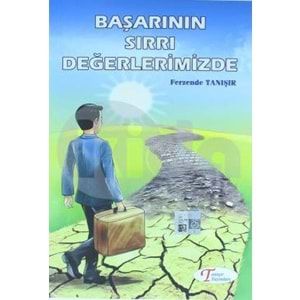 TANIŞIR | BAŞARININ SIRRI DEĞERLERİMİZDE