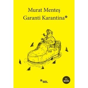 SEL | GARANTİ KARANTİNA