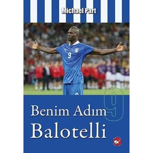 BEYAZBALİNA | BENIM ADIM BALOTELLI