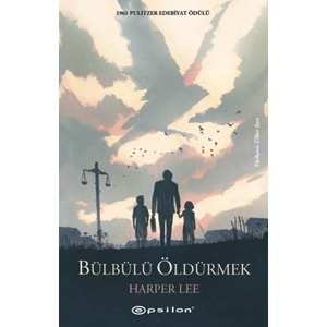 EPSİLON | BÜLBÜLÜ ÖLDÜRMEK - CİLTSİZ
