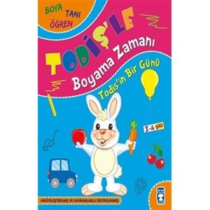 TİMAŞ | TODİŞ'İN BİR GÜNÜ - TODİŞ'LE BOYAMA ZAMANI