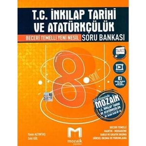 MOZAİK | 8.SINIF İNKILAP TARİHİ SORU BANKASI - 2022