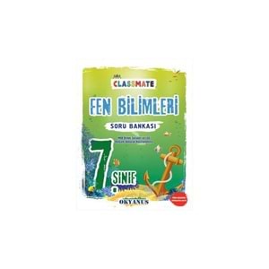 OKYANUS | 7. SINIF CLASSMATE FEN BİLİMLERİ SORU BANKASI- 2022