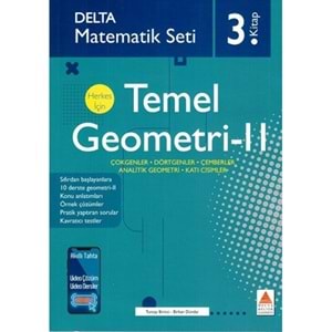 DELTA | HERKEZ İÇİN TEMEL GEOMETRİ SETİ 2. KİTAP - 2021