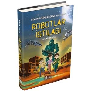 DAMLA | ROBOTLAR İSTİLASI (UZAYIN DERİNLİKLERİNE YOLCULUK)