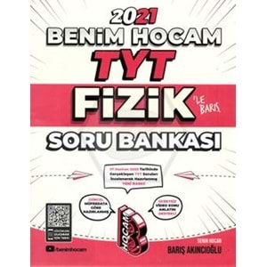 BENİMHOCAM | TYT FİZİK TAMAMI ÇÖZÜMLÜ SORU BANKASI - 2022