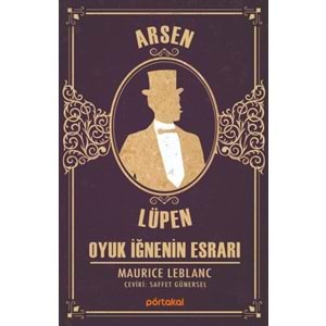 PORTAKAL | ARSEN LÜPEN - OYUK İĞNENİN ESRARI
