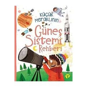 TURKUVAZ | KÜÇÜK MERAKLININ GÜNEŞ SİSTEMİ REHBERİ