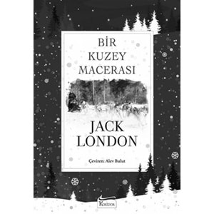 KORİDOR | BİR KUZEY MACERASI