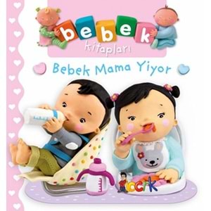 BICIRIK | BEBEK KİTAPLARI CİLTLİ - BEBEK MAMA YİYOR
