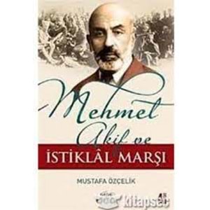 NAR | MEHMET AKİF VE İSTİKLAL MARŞI