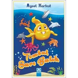 ALTINKİTAP | TOMBUL SARI BALIK