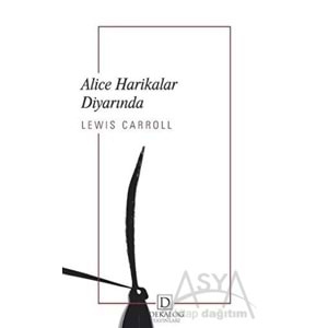 DEKALOG | ALICE HARİKALAR DİYARINDA