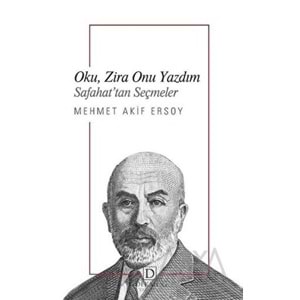 DEKALOG | OKU ZİRA ONU YAZDIM -SAFAHAT'TAN SEÇMELER