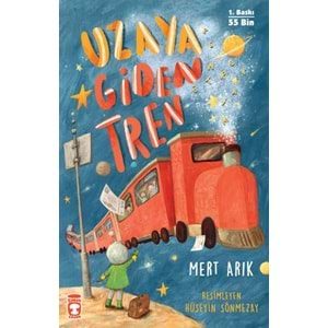 TİMAŞ | UZAYA GİDEN TREN -2025