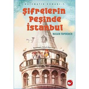 BEYAZBALİNA | MATEMATİK ROMANI 1 - ŞİFRELERİN PEŞİNDE İSTANBUL