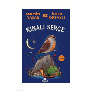 KRONİKKİTAP | KINALI SERÇE