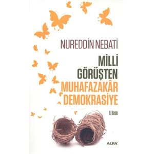 ALFA | MİLLİ GÖRÜŞTEN MUHAFAZAKAR DEMOKRASİYE