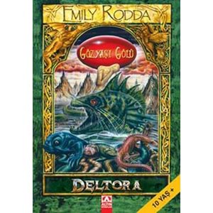 ALTINKİTAP | DELTORA - GÖZYAŞI GÖLÜ